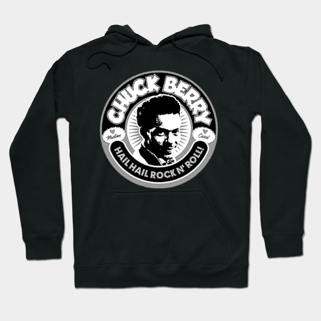 Chuck Berry - Hail hail Rock N' Roll Hoodie by CosmicAngerDesign